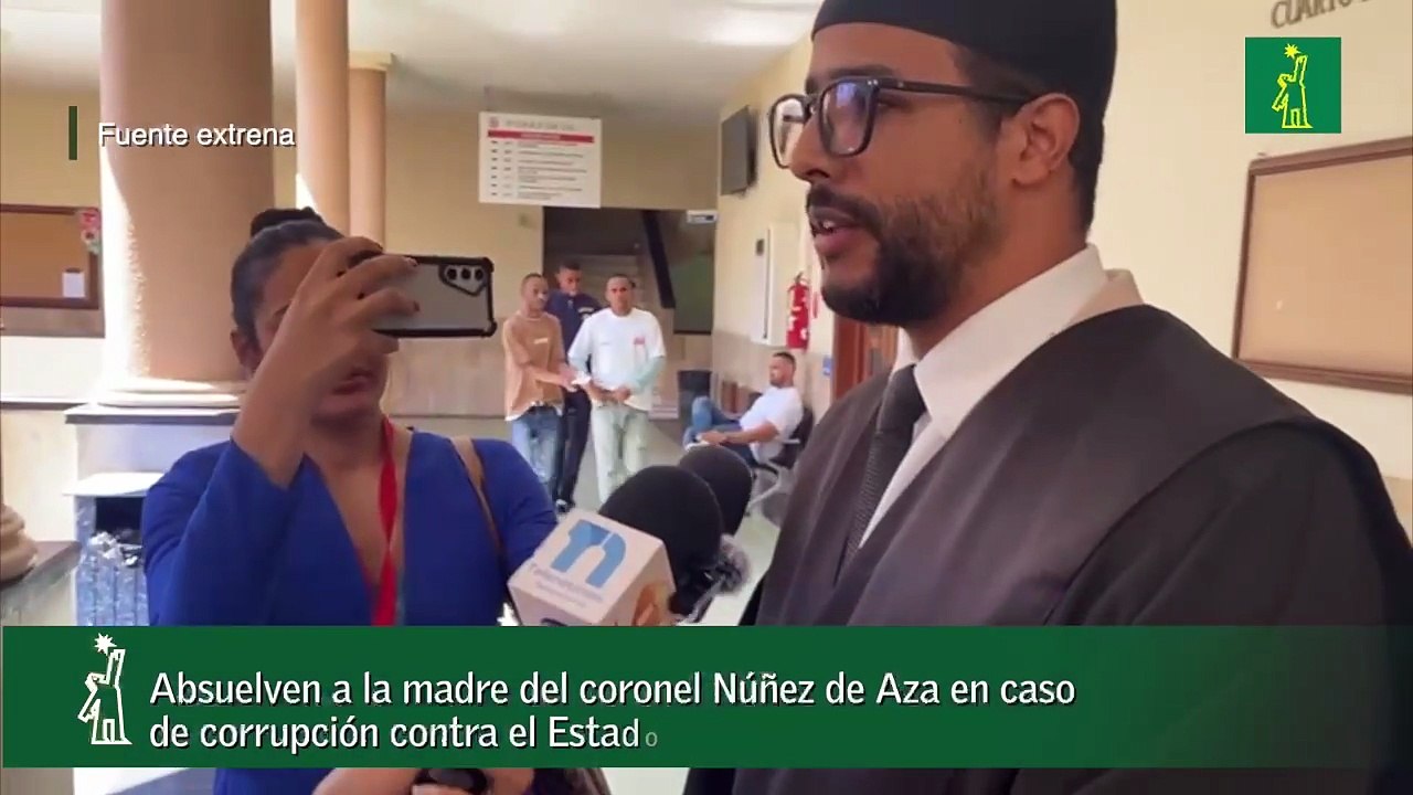 Absuelven a la madre del coronel Núñez de Aza en caso de corrupción contra el Estado