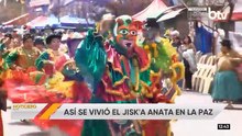 La Paz vivió el Jik’a Anata 2026 con más de 60 fraternidades