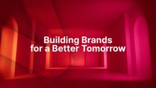 Building Brands for a Better Tomorrow