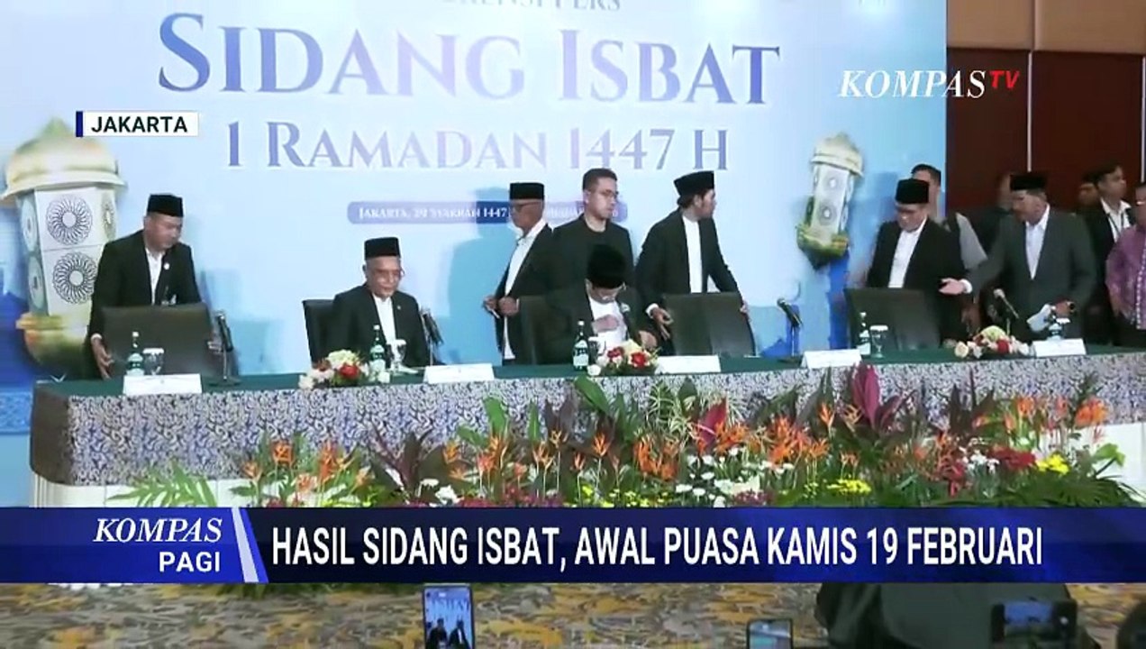 Pemerintah Tetapkan Awal Puasa Kamis, 19 Februari 2026 dalam Sidang Isbat | KOMPAS PAGI