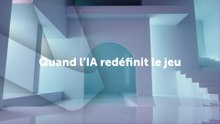 Quand l’IA redéfinit le jeu