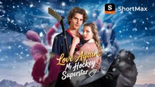 🍄 Love Again, My Hockey Superstar #FullMovie