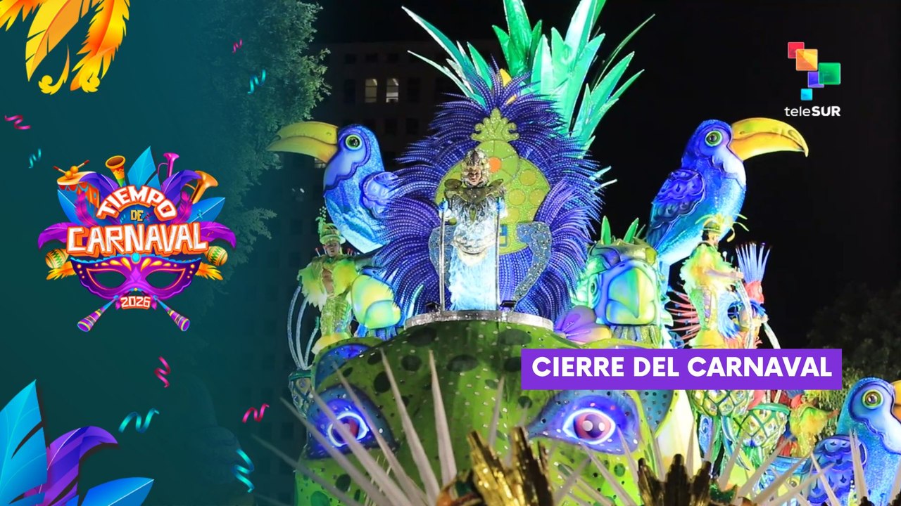 TIEMPO DE CARNAVAL 2026 | Cierre del carnaval 17-02-2026