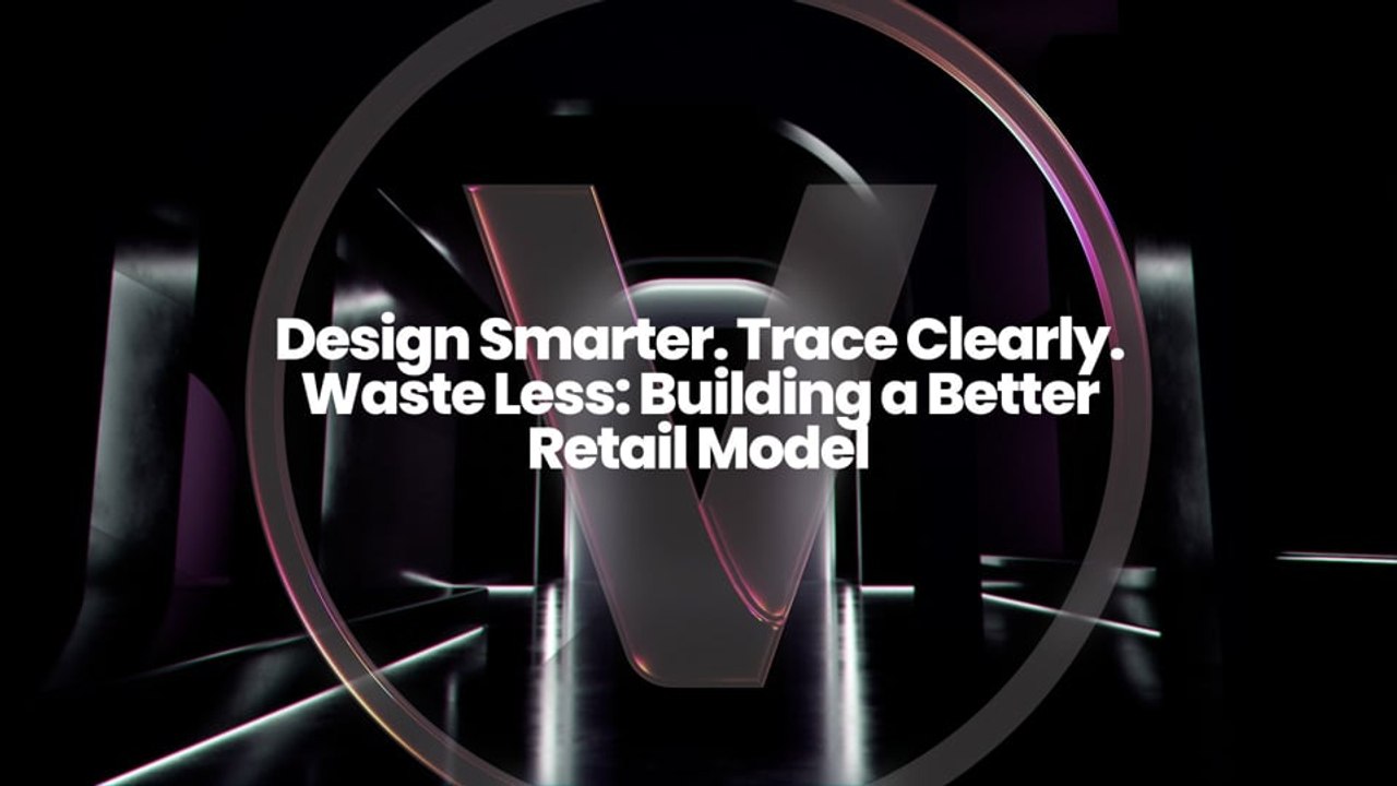 Design Smarter. Trace Clearly. Waste Less: Buil...
