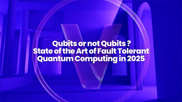 Qubits or not qubits ? State of the art of Fault Tolerant Quantum Computing in 2025