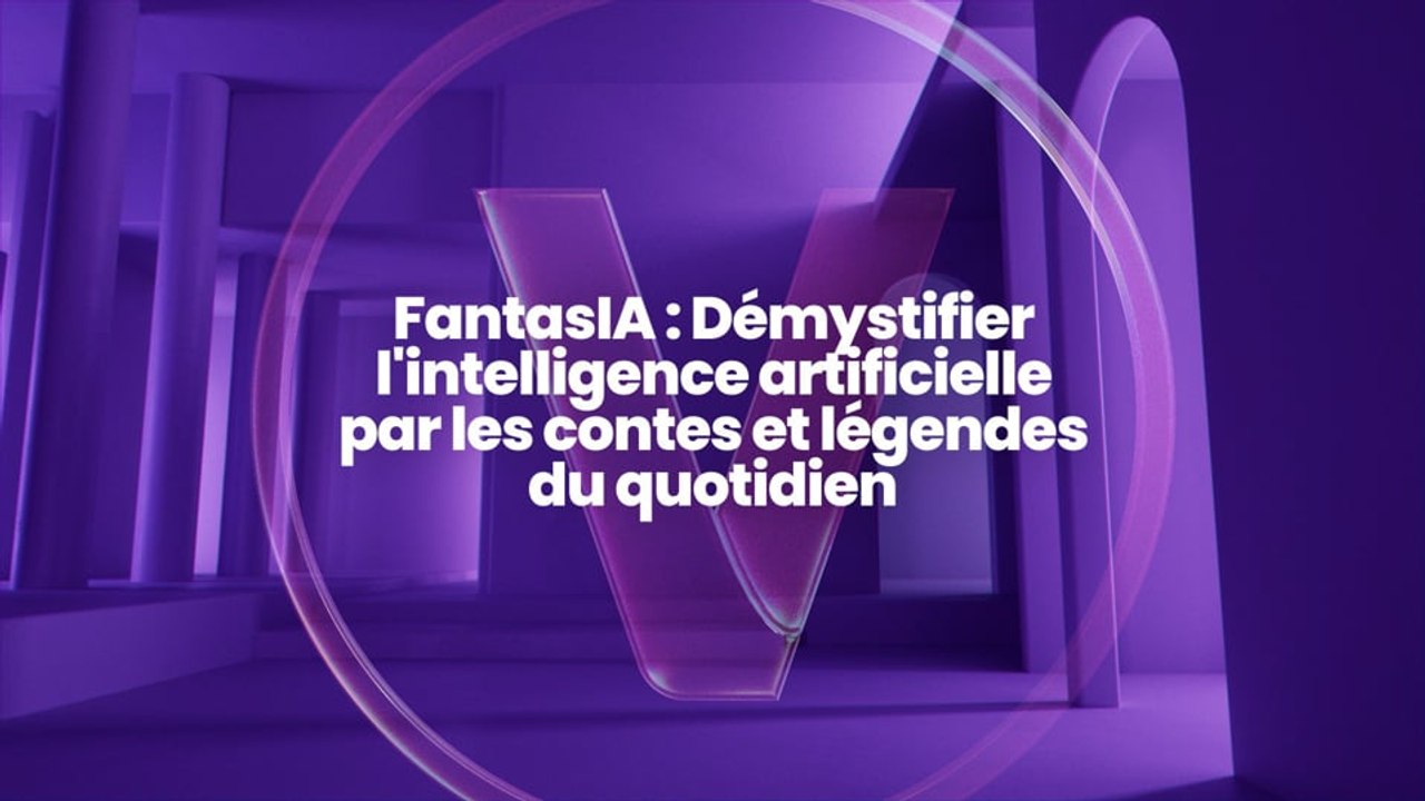 FantasIA : Démystifier l'intelligence artificielle par les contes et légendes du quotidien