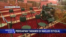 Masjid Istiqlal Siap Sambut Ramadan dan Gelar Salat Tarawih Pertama | KOMPAS SIANG