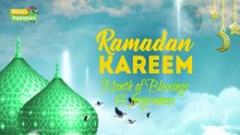 Welcome Ramzan Kareem—the Season of Faith and Divine Mercy!