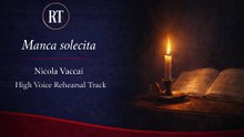 Manca Solecita ( Vaccai  | La scala ) High voice rehearsal track