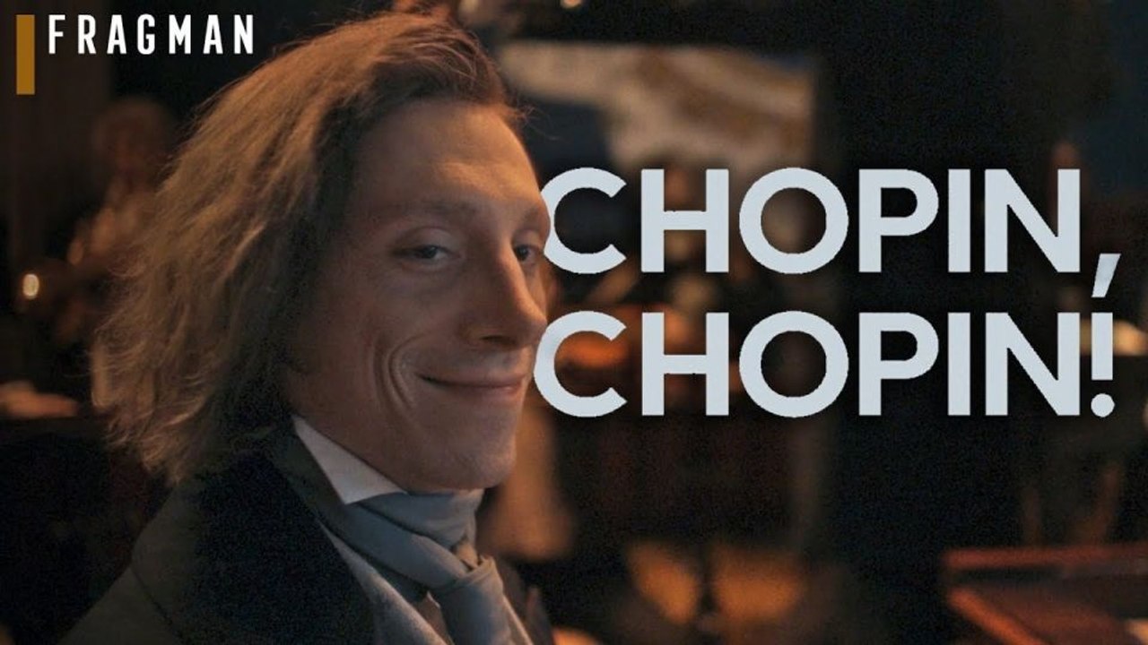 Chopin, Chopin! Altyazılı Fragman