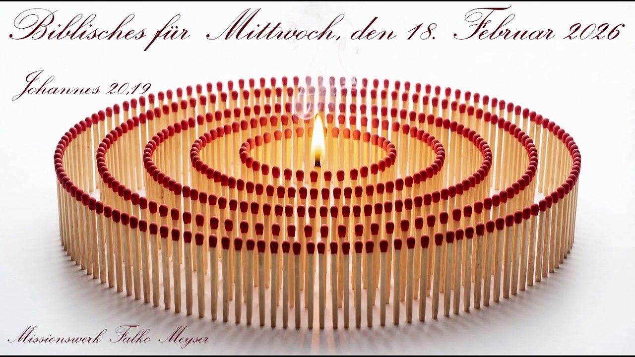 Biblisches für Mittwoch, den 18. Februar 2026, zu Johannes 20,19