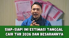 Siap-siap! Ini Estimasi Tanggal Cair THR 2026 dan Besarannya