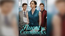 Fluent In Comeback Englishsub Full 🍿