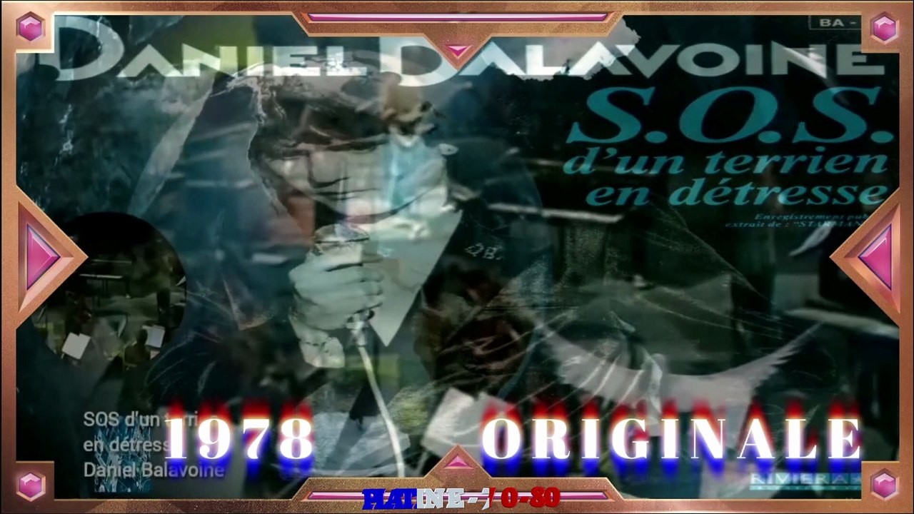 (VO)-Daniel Balavoine - S.O.S D'Un Terrien En Détresse (1978)