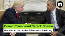 Donald Trump und Barack Obama: Was steckt hinter der Alien-Verschwörung? Experten packen aus