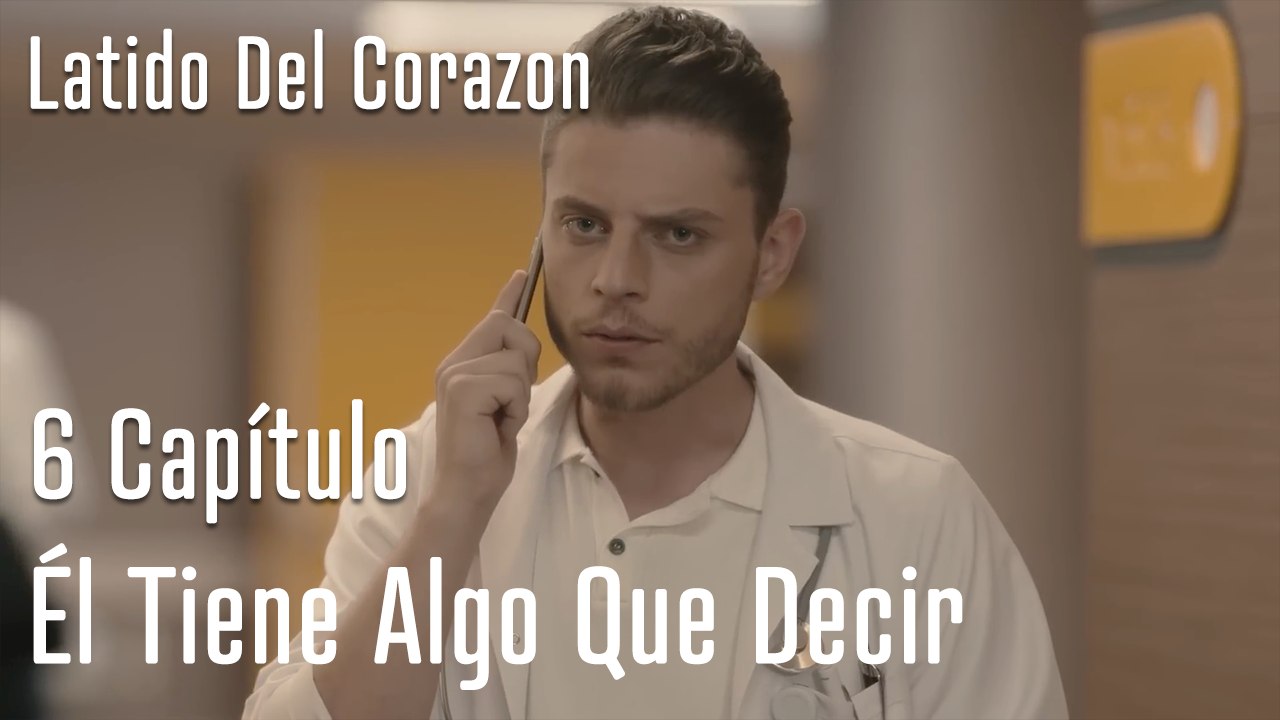 Él Tiene Algo Que Decir - Latido Del Corazon