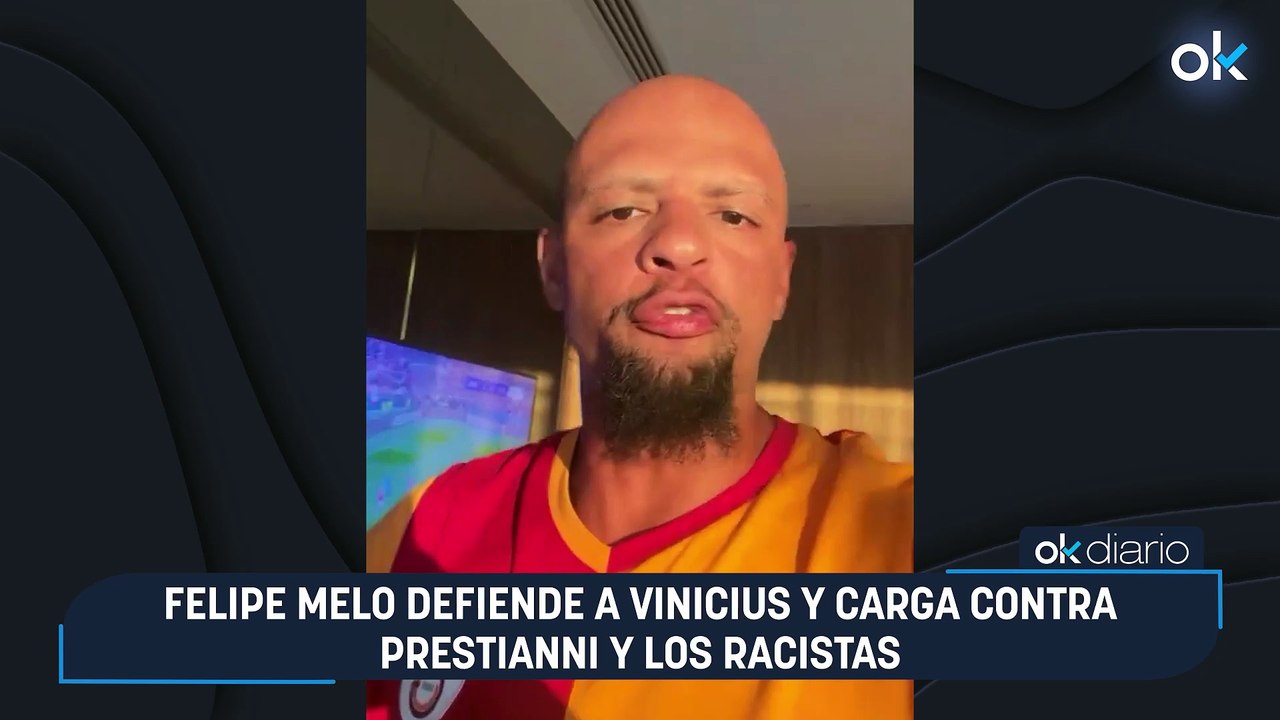 Felipe Melo defiende a Vinicius y carga contra Prestianni y los racistas