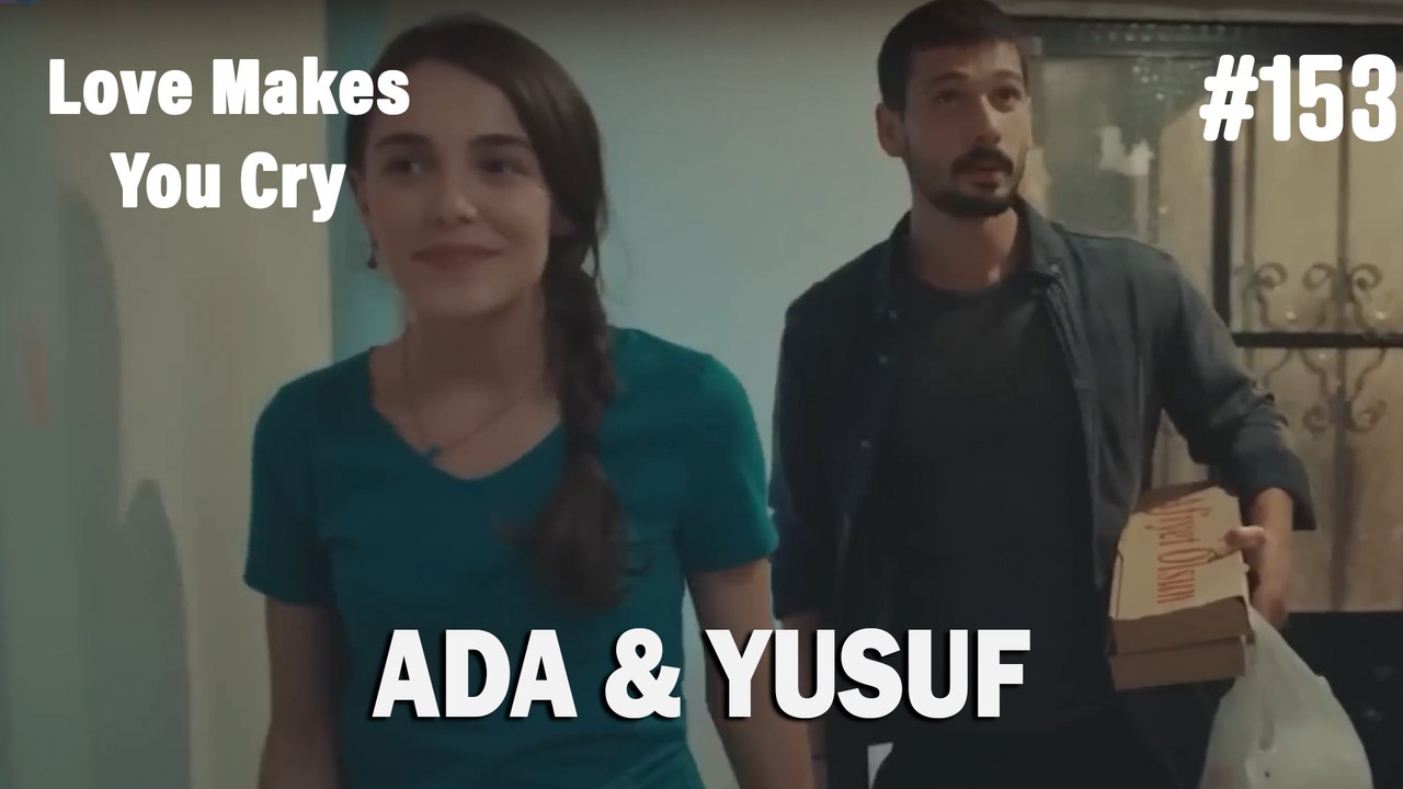 Ada & Yusuf #153 - Love Makes You Cry