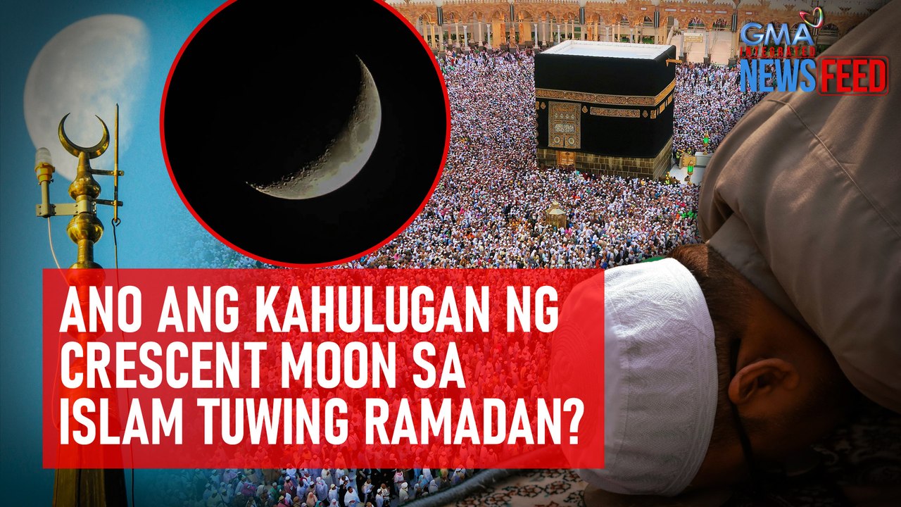 Ano ang kahulugan ng crescent moon sa Islam tuwing Ramadan? | GMA Integrated Newsfeed