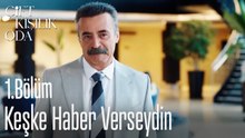 Keşke Haber Verseydin-Çift Kişilik Oda 1.Bölüm