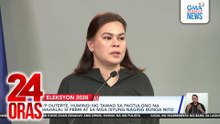VP Duterte announces 2028 presidential bid | 24 Oras