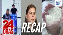 24 Oras: (Part 1) VP Duterte, tatakbo sa pagkapangulo sa 2028; Update sa natagpuang chop-chop sa drum; Murang bigas na isusubasta; atbp.