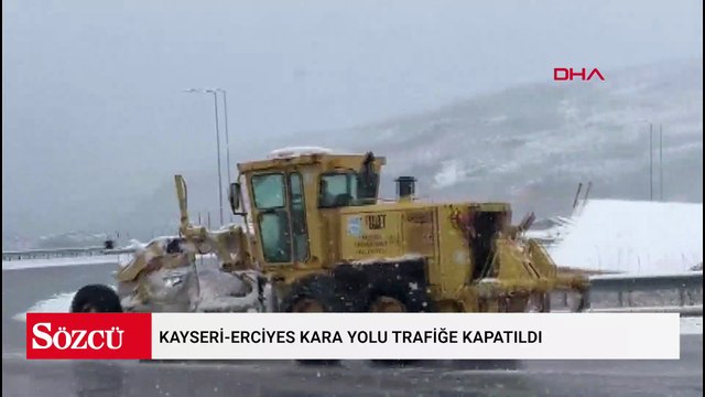 Kayseri-Erciyes kara yolu trafiğe kapatıldı