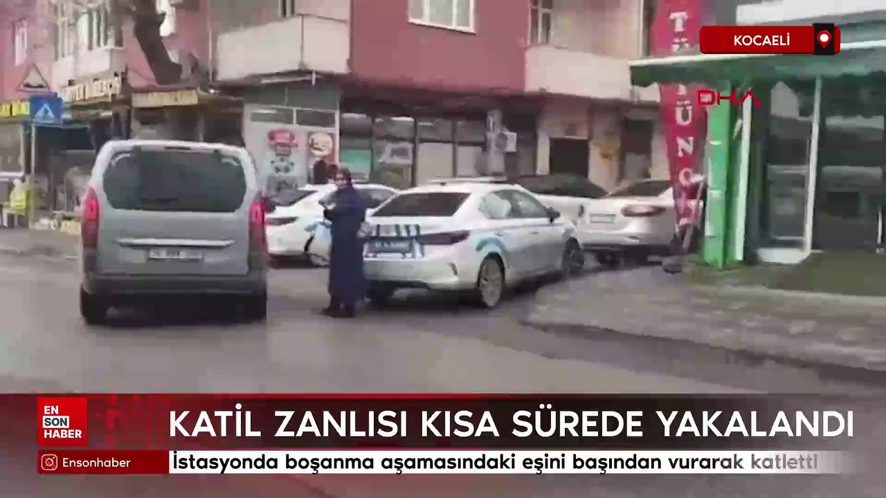 Kocaeli'de istasyonda boşanma aşamasındaki eşini başından vurarak katletti