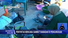 [FULL] Cerita Penyintas Bencana di Aceh Tamiang Sambut Ramadan di Posko Pengungsian | KOMPAS MALAM
