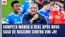 "EU TE FALO! O que MAIS ME ADMIRA NISSO TUDO é que..." Vampeta É DIRETO sobre Caso Vinicius Júnior!