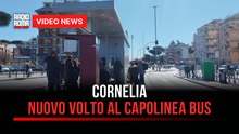Cornelia, nuovo volto al capolinea bus