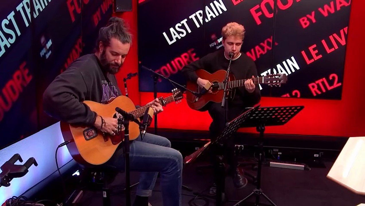 Last Train et Waxx interprètent "The Idea of Someone" en live dans Foudre