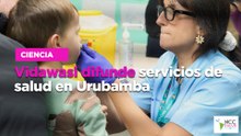 Vidawasi difunde servicios de salud en Urubamba