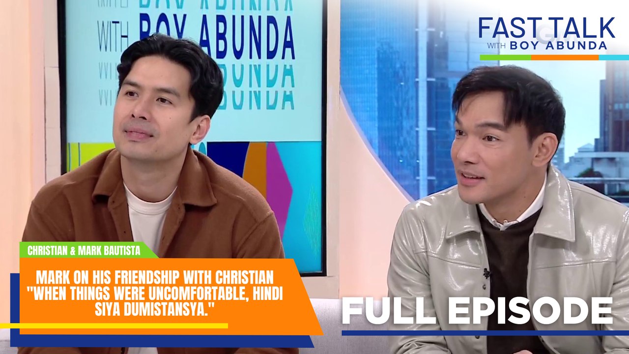 Fast Talk with Boy Abunda: Mark B and Christian B on their friendship and careers (Full Episode 794)