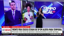 SP: Frente fria coloca estado em alerta para temporal e alagamentos | TEMPO REAL