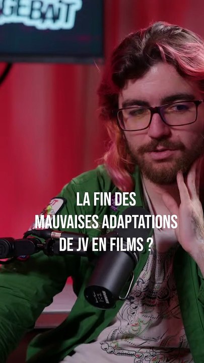 - la fin des mauvaises adaptations de JV -