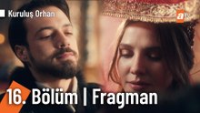 Kuruluş Orhan 16. Bölüm Fragman | "Hesap günü gelecek Asporça!"