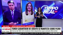 Fundo Garantidor de Crédito se manifesta sobre liquidação do Pleno; Denise explica | TEMPO REAL