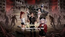 (Dubbed) Zombie Hell My System Forces Me to Save - FULL | Reelshort