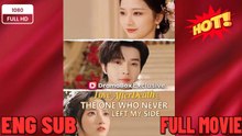 🍀 ❣️🔥🎬Love After Death The One Who Never Left My Side (DUBBED)