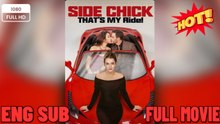 🧡🍏 🔥  Side Chick, That's MY Ride! FULL DRAMA 2026