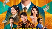 The Making of a Tycoon  - Full Movies English Sub