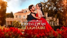 [New] Unconditionally Loved by the Lycan Billionaire
