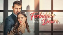 Forbidden Desire: The CEO's Secret Temptation#Full Complete