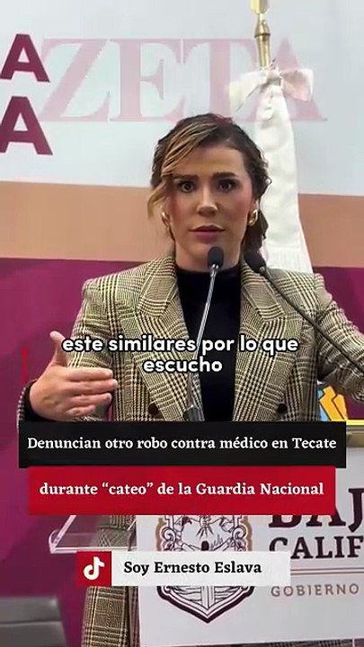 Denuncian otro robo contra médico en Tecate durante "cateo" de Guardia Nacional.