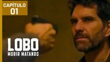 LOBO MORIR MATANDO | CAPÍTULO 01 (17/02/2026) #Estreño