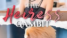 Heiress Gambit