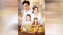 Sou Nada Mais Que Um Mortal (Dublado) Episódio Completo