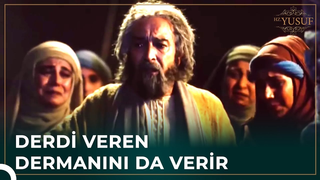 Hz. Yakup'un Yüreği Yanıyor | Hz. Yusuf