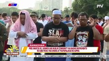 PBBM, hinimok ang Muslim community na maging instrumento ng kabutihan, pag-unawa at pagpapalakas ng kapwa | ulat ni Kenneth Paciente